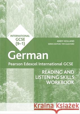 Pearson Edexcel International GCSE German Reading and Listening Skills Workbook Andrew Holland 9781398329454 Hodder Education - książka
