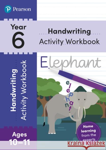 Pearson Learn at Home Handwriting Activity Workbook Year 6 Sarah Loader 9781292424965 Pearson Education Limited - książka