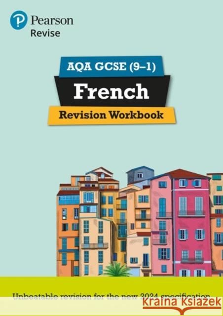 Pearson Revise AQA GCSE French Revision Workbook Glover, Stuart 9781292739755 Pearson Education Limited - książka