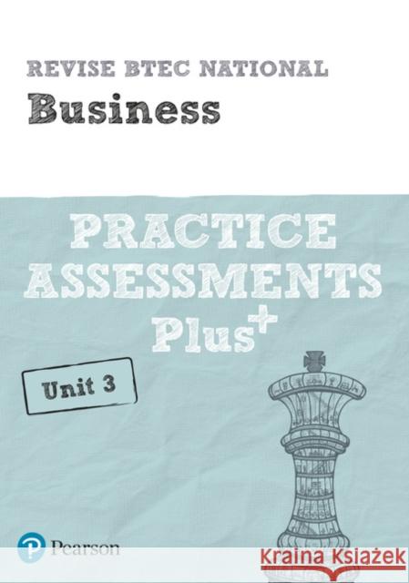 Pearson REVISE BTEC National Business Practice Assessments Plus U3 - for 2025 exams Steve Jakubowski 9781292256672 Pearson Education Limited - książka