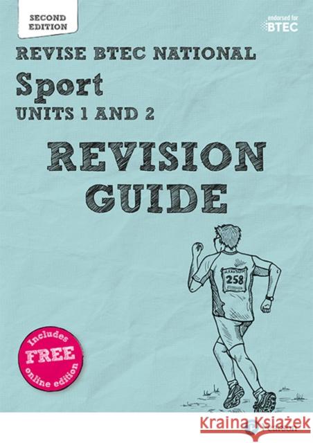 Pearson REVISE BTEC National Sport Units 1 & 2 Revision Guide inc online edition - for 2025 exams Kelly Sharp 9781292230535 Pearson Education Limited - książka