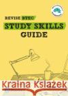 Pearson REVISE BTEC Study Skills Guide - 2023 and 2024 exams and assessments Ashley Lodge 9781292333892 Pearson Education Limited