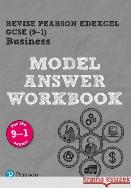 Pearson REVISE Edexcel GCSE Business Model Answer Workbook - for 2026, 2027 exams Helen Coupland-Smith 9781292296661 Pearson Education Limited - książka