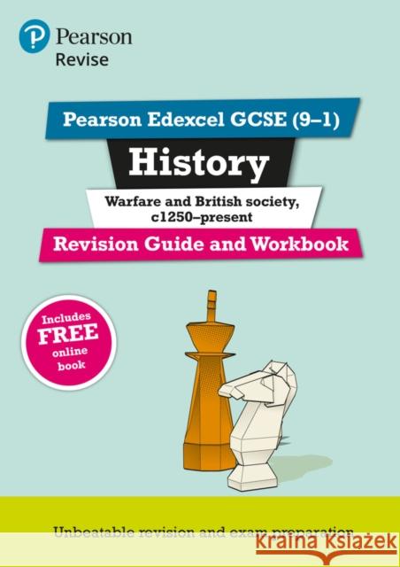 Pearson REVISE Edexcel GCSE History Warfare and British Society Revision Guide and Workbook incl. online revision and quizzes - for 2025 and 2026 exams: Edexcel Victoria Payne 9781292176451 Pearson Education Limited - książka