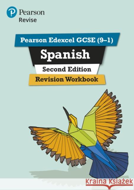 Pearson REVISE Edexcel GCSE Spanish Revision Workbook - for 2025 exams: Edexcel Halksworth, Vivien 9781292412245 Pearson Education Limited - książka