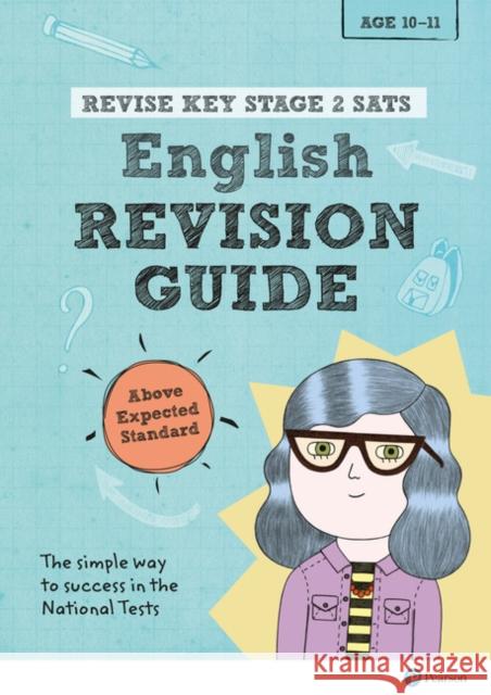 Pearson REVISE Key Stage 2 SATs English Revision Guide Above Expected Standard for 2026, 2027 exams Helen Thomson 9781292145990 Pearson Education Limited - książka