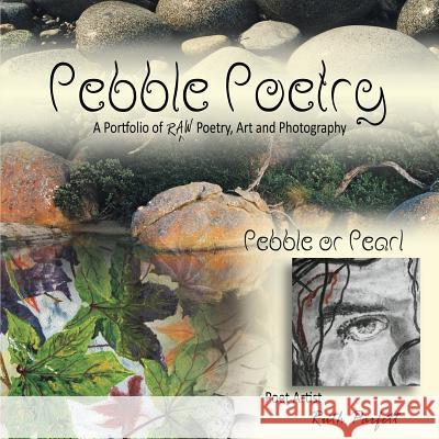 Pebble Poetry: Pebble or Pearl Ruth Parfett Ruth Parfett Ruth Parfett 9780648455301 Pebble Collections - książka