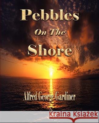 Pebbles On The Shore  9781603862547 Rough Draft Printing - książka