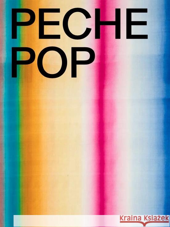 Peche Pop - Tracing Dagobert Peche in the 21st Century.  9783753307459 Verlag der Buchhandlung Walther Konig - książka