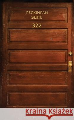 Peckinpah Suite Paul Munden 9781763670167 Recent Work Press - książka