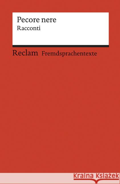 Pecore nere : Racconti. Italienischer Text mit deutschen Worterklärungen. B2 (GER)  9783150199435 Reclam, Ditzingen - książka