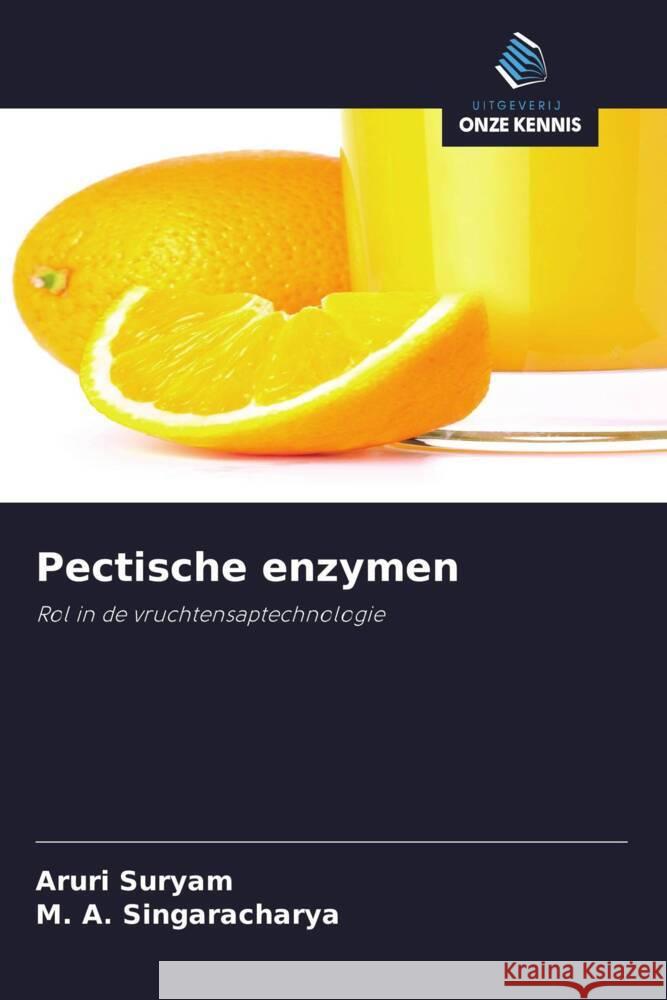 Pectische enzymen Suryam, Aruri, Singaracharya, M. A. 9786202572415 Uitgeverij Onze Kennis - książka