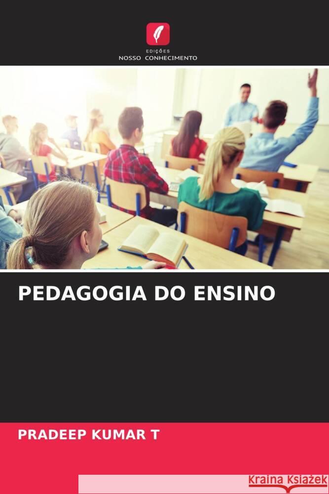 PEDAGOGIA DO ENSINO T, PRADEEP KUMAR 9786208644871 Edições Nosso Conhecimento - książka