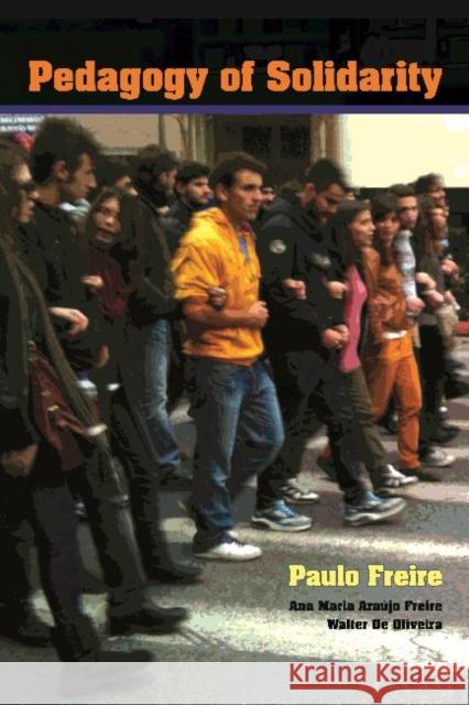 Pedagogy of Solidarity Paulo Freire Ana Maria De a. Freire Walter F. D 9781611329643 Left Coast Press - książka