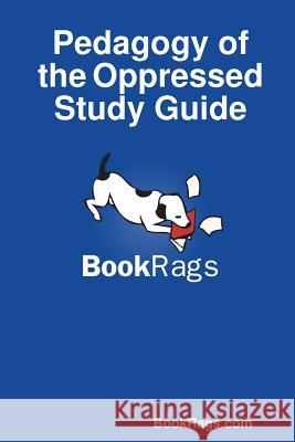 Pedagogy of the Oppressed Study Guide BookRags.com 9781304556677 Lulu.com - książka