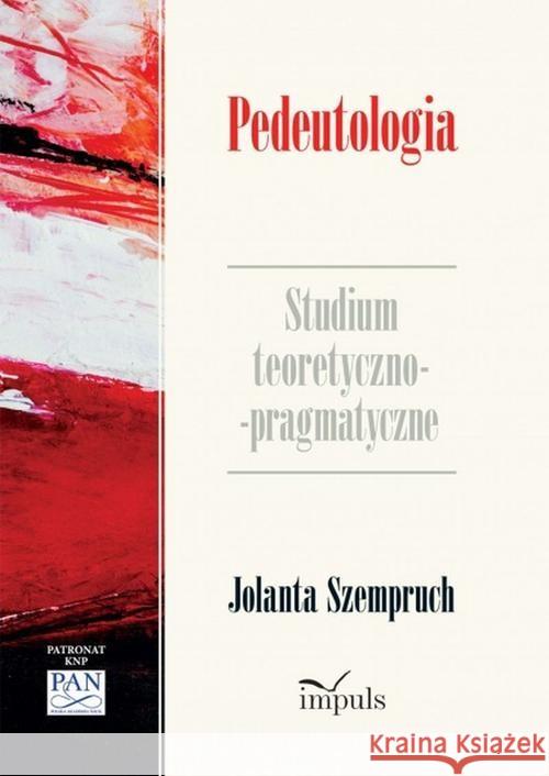 Pedeutologia Szempruch Jolanta 9788375879063 Impuls - książka