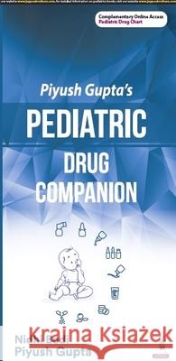 Pediatric Drug Companion Piyush Gupta 9789356966772 Jaypee Brothers Medical Publishers - książka