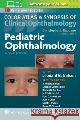 Pediatric Ophthalmology Leonard Nelson 9781496363046 LWW - książka