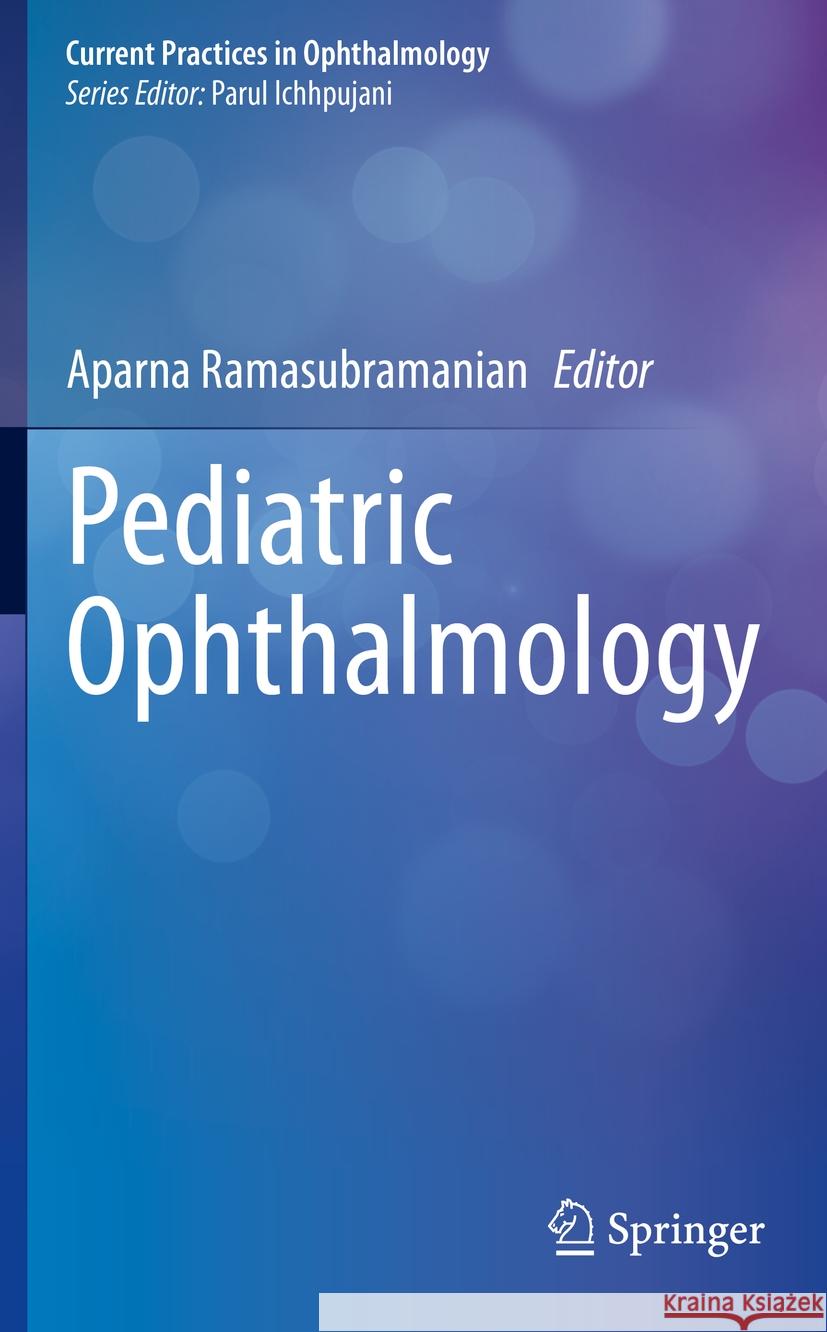 Pediatric Ophthalmology  9789811949654 Springer Nature Singapore - książka