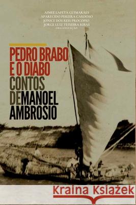 Pedro Brabo E O Diabo Oliveira Manoel 9786500576924 Clube de Autores - książka