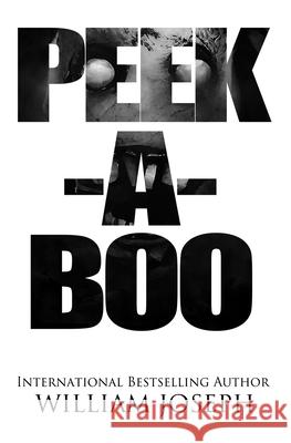 Peek-A-Boo William Joseph 9798322509929 Independently Published - książka