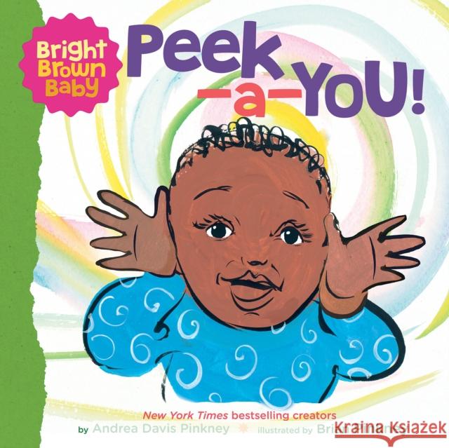 Peek-a-You! (Bright Brown Baby Board Book) Andrea Davis Pinkney 9781338672404 Scholastic US - książka