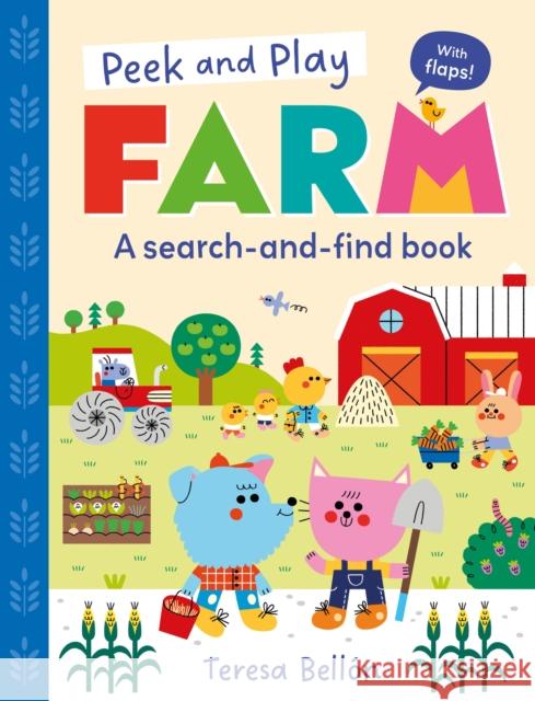 Peek and Play: Farm: A fun and interactive lift-the-flap search-and-find board book Pat-a-Cake 9781526384287 Hachette Children's Group - książka