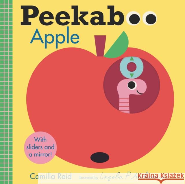 Peekaboo: Apple Camilla Reid Ingela P. Arrhenius 9781536214451 Nosy Crow - książka