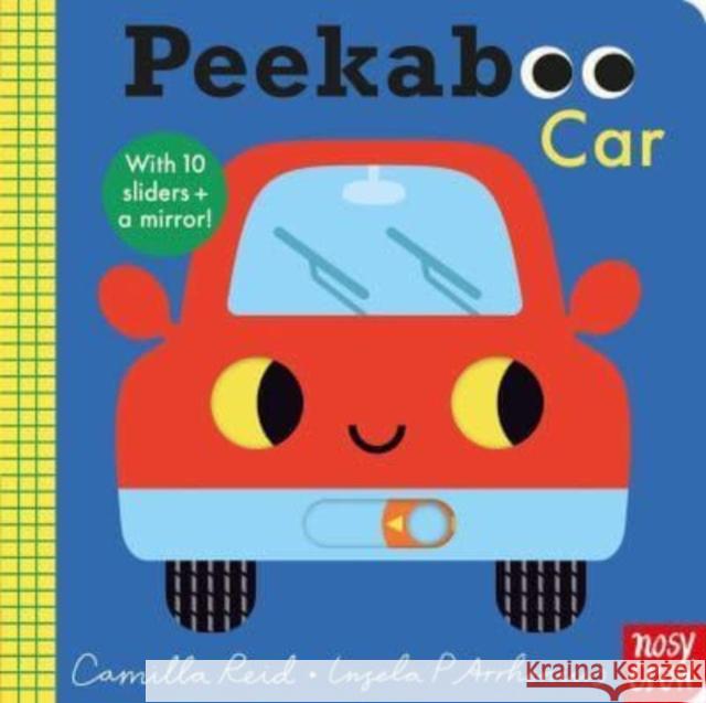 Peekaboo Car Camilla (Editorial Director) Reid 9781839946776 Nosy Crow Ltd - książka