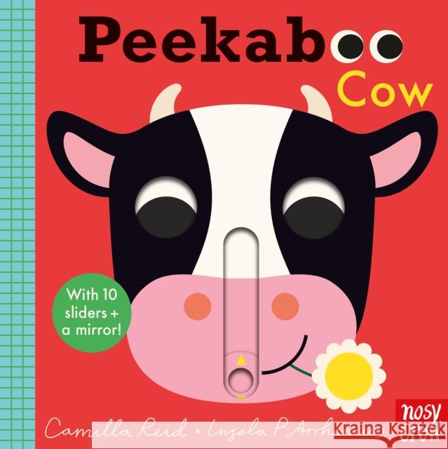 Peekaboo Cow Camilla (Editorial Director) Reid 9781788005784 Nosy Crow Ltd - książka
