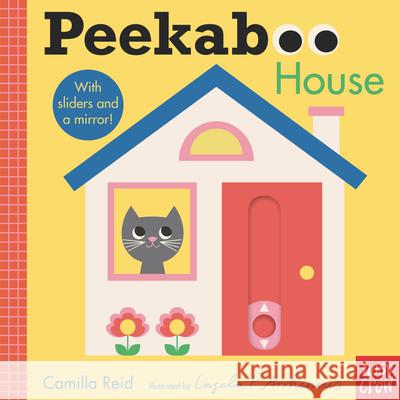 Peekaboo: House Camilla Reid Ingela P. Arrhenius 9781536223927 Nosy Crow - książka