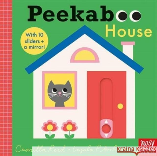 Peekaboo House Camilla (Editorial Director) Reid 9781788005777 Nosy Crow Ltd - książka