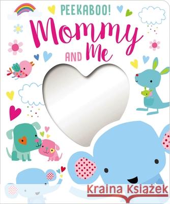 Peekaboo! Mommy and Me Hainsby, Christie 9781789471779 Make Believe Ideas - książka