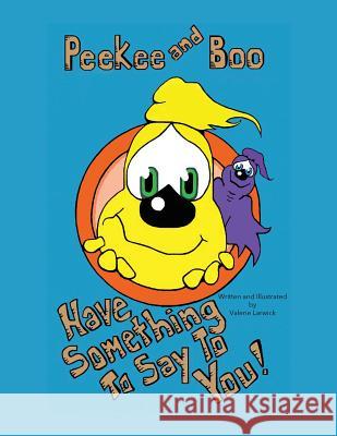 Peekee and Boo Valerie Larwick 9781524699048 Authorhouse - książka