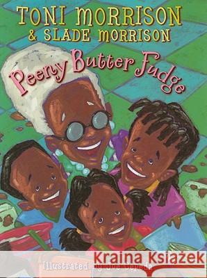 Peeny Butter Fudge Toni Morrison Slade Morrison Joe Cepeda 9781416983323 Simon & Schuster - książka