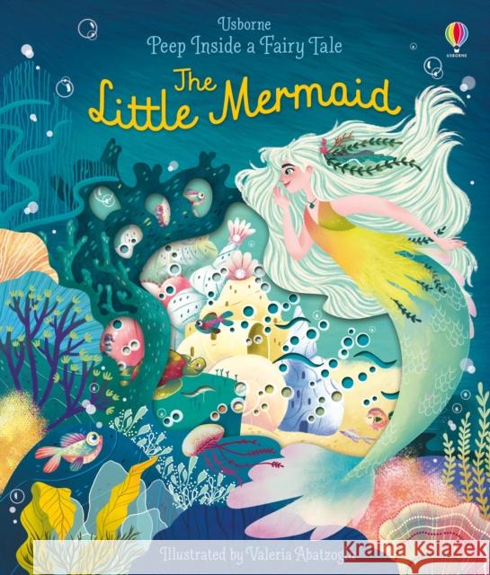 Peep Inside a Fairy Tale The Little Mermaid Milbourne, Anna 9781474968751 Usborne Publishing Ltd - książka