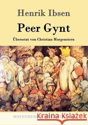 Peer Gynt Henrik Ibsen 9783861991564 Hofenberg - książka