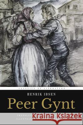 Peer Gynt: Illustrated Henrik Ibsen Arthur Rackham 9781519555458 Createspace Independent Publishing Platform - książka