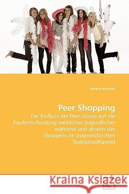 Peer Shopping Verena Konrad 9783639194012 VDM Verlag - książka