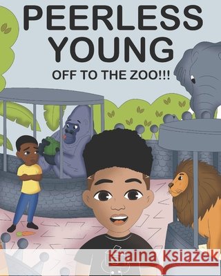 Peerless Young: Off to the zoo McBrien, Tom, Rudenko, Christina, Turner, Arthur 9798319207968 Independently Published - książka