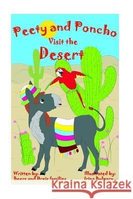 Peety and Poncho Visit the Desert Shelly Beers Raymond Beers Pat Dreis 9780692702895 Peety and Poncho Limited, LLC - książka