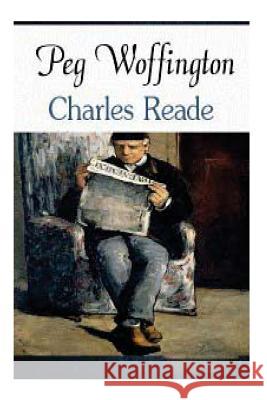 Peg Woffington a novel Charles, Reade 9781519755278 Createspace Independent Publishing Platform - książka