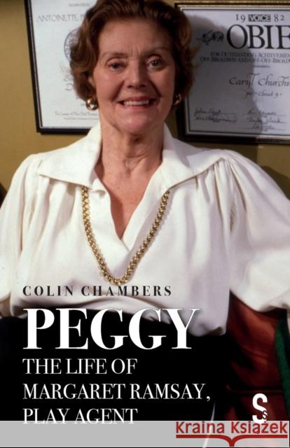 Peggy: The Life of Margaret Ramsay, Play Agent Colin Chambers 9781913630164 Salamander Street Ltd - książka