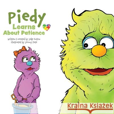 Peidy Learns About Patience Jake Sutton Jeremy Pate Tonja McRady 9781952955075 Kaio Publications, Inc. - książka