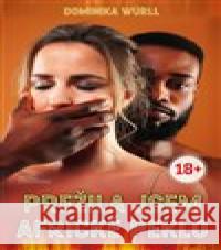 Přežila jsem africké peklo Dominika Würll 9788020620132 Naše vojsko - książka