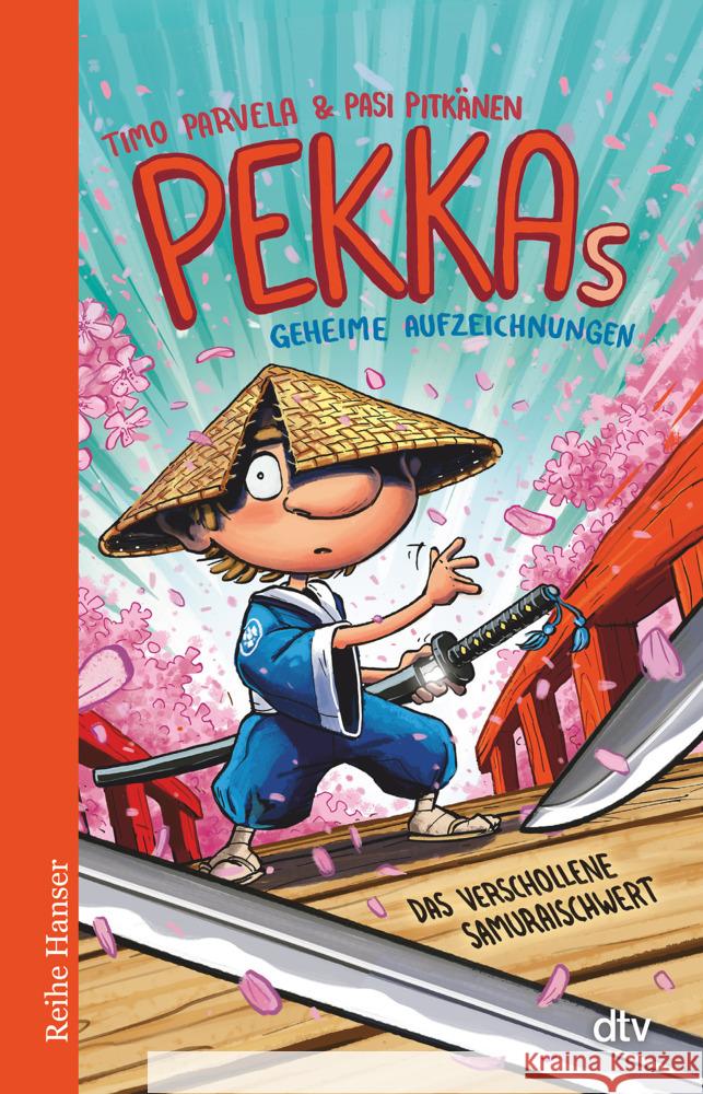 Pekkas geheime Aufzeichnungen Das verschollene Samuraischwert Parvela, Timo 9783423627306 DTV - książka
