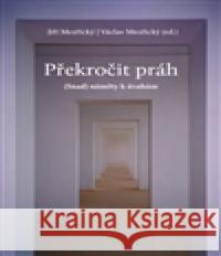 Překročit práh Václav Mezřický 9788097239633  - książka