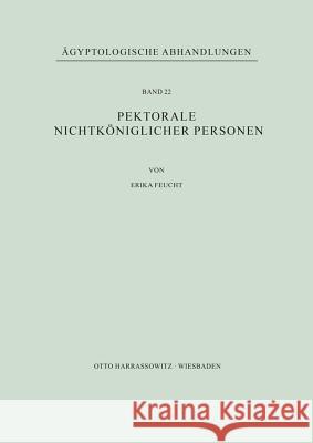 Pektorale Nichtkoniglicher Personen Feucht, Erika 9783447013192 Harrassowitz - książka