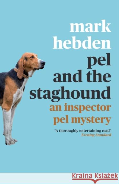Pel and the Staghound Mark Hebden 9781788422352 Prelude Books - książka