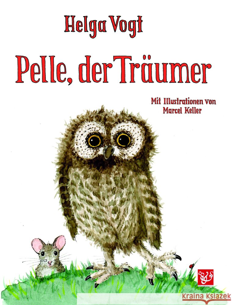 Pelle, der Träumer Vogt, Helga 9783943622720 Böhland & Schremmer Verlag - książka